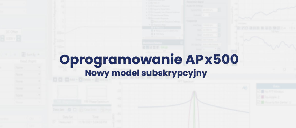 Nowa, wygodna forma licencjonowania APx500 - Skorzystaj z planu subskrypcyjnego