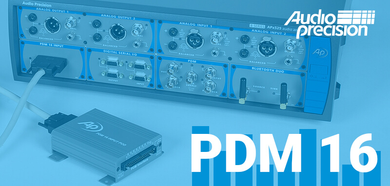 Moduł PDM 16 dla analizatorów audio APx